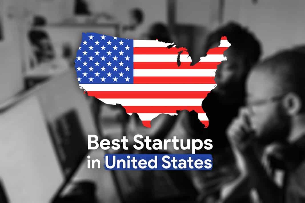 50 Innovative Startups in America: What to Watch in Every State How Tools Are Shaping Modern American Startups